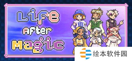 Life After Magic游戲資源分享-Life After Magic電腦版下載